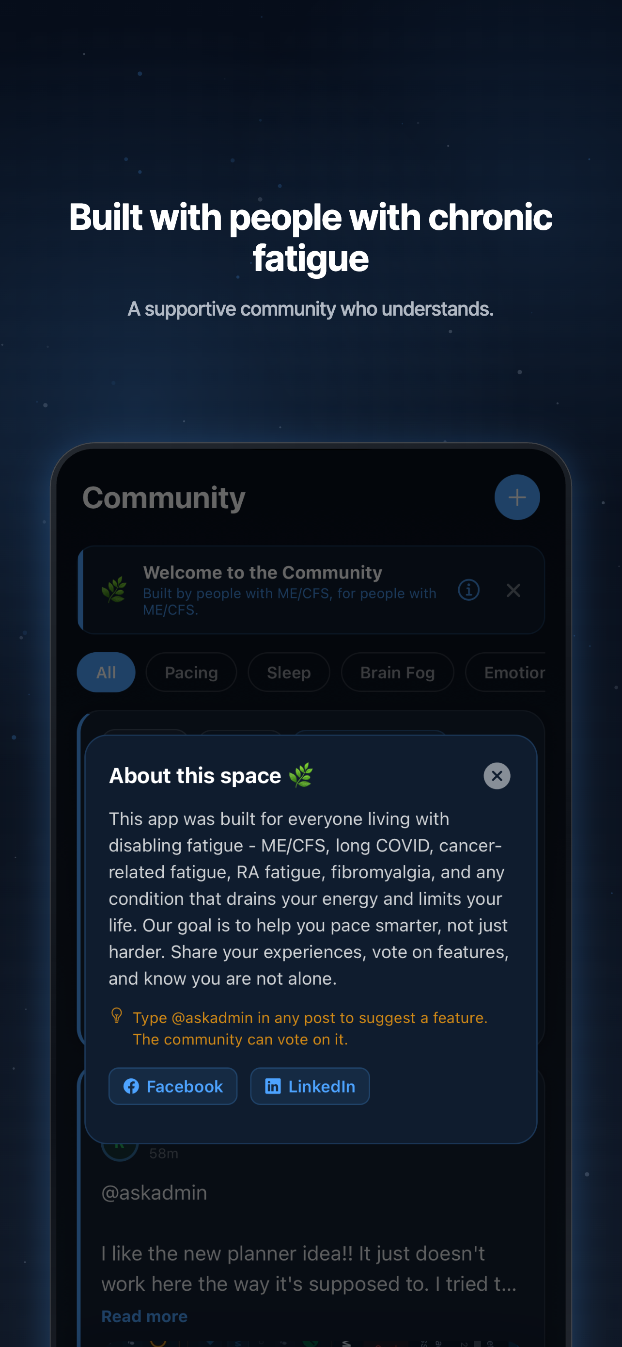 Built with people with chronic fatigue. A supportive community who understands.